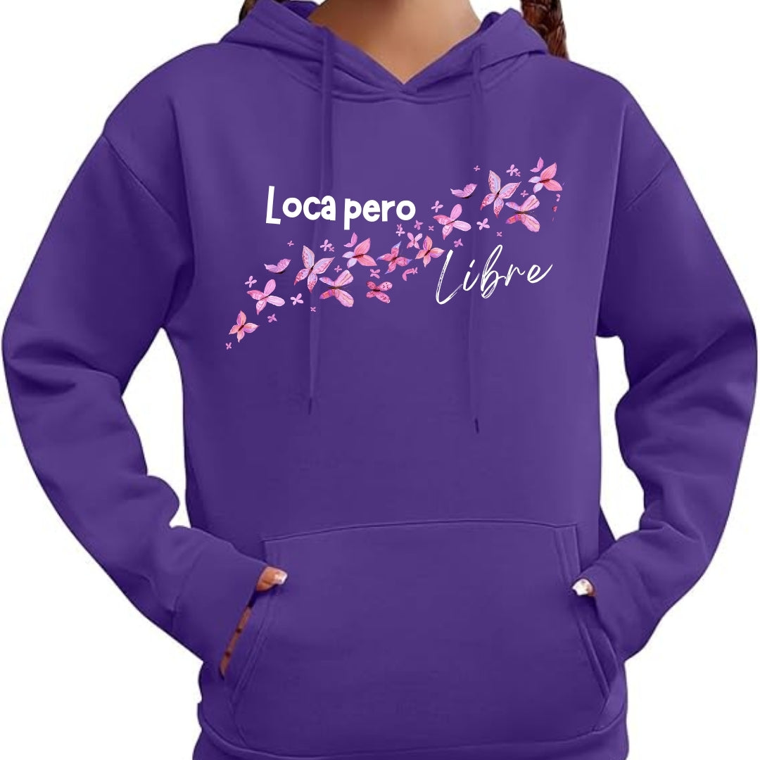 Polerón "Loca pero libre"